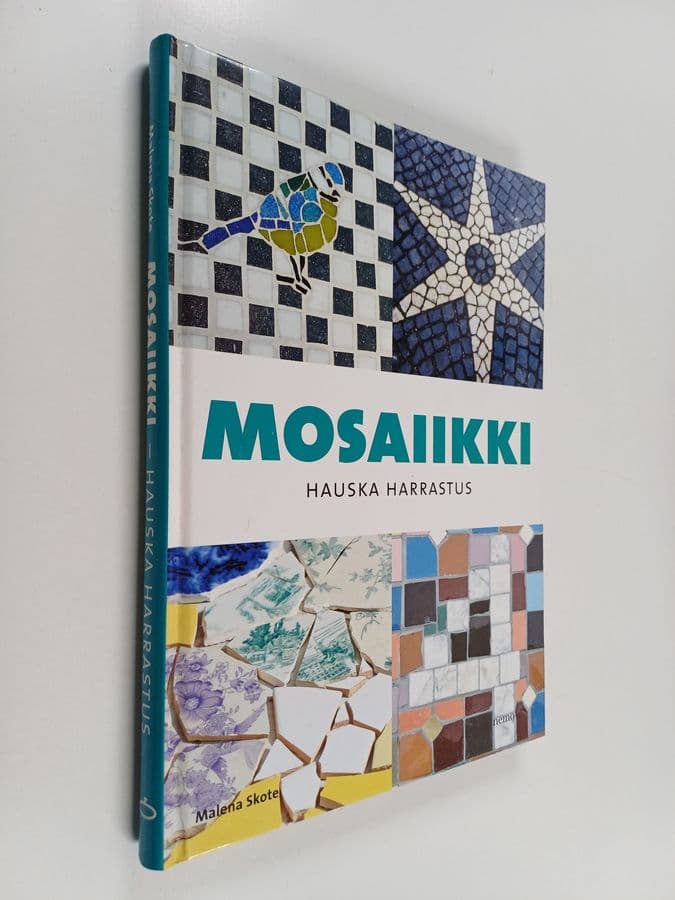 Malena Skote : Mosaiikki : hauska harrastus