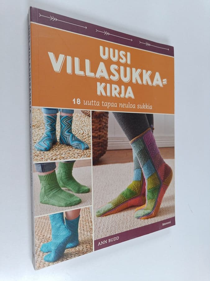 Ann Budd : Uusi villasukkakirja : 18 uutta tapaa neuloa sukkia