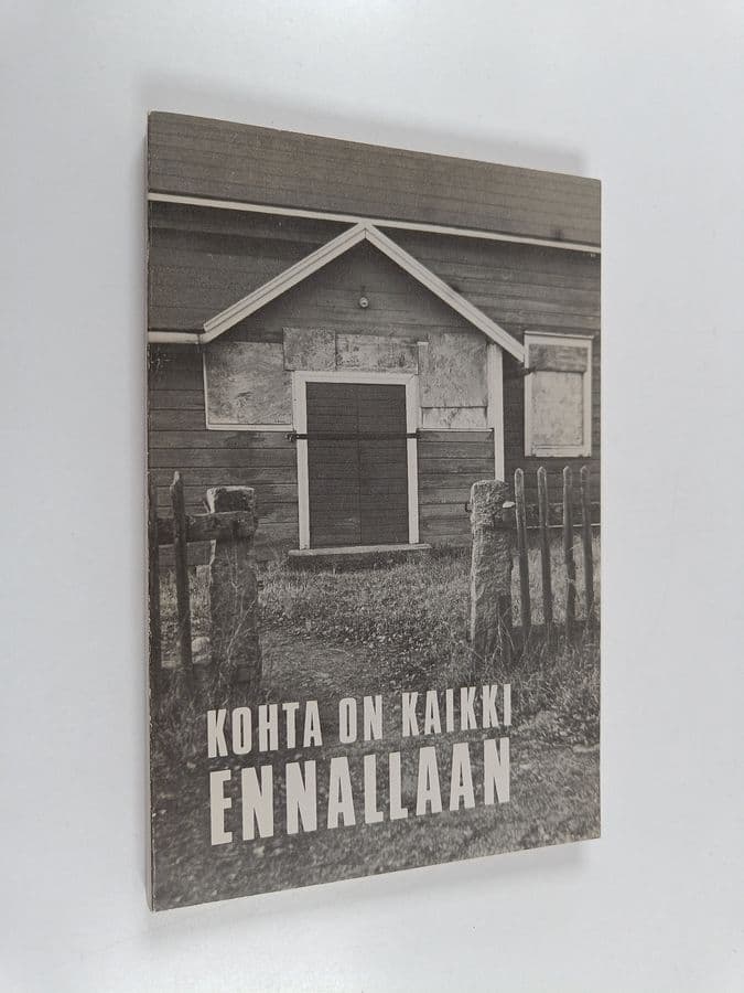 Kohta on kaikki ennallaan