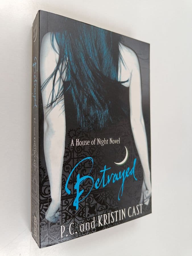 P. C. Cast : Betrayed