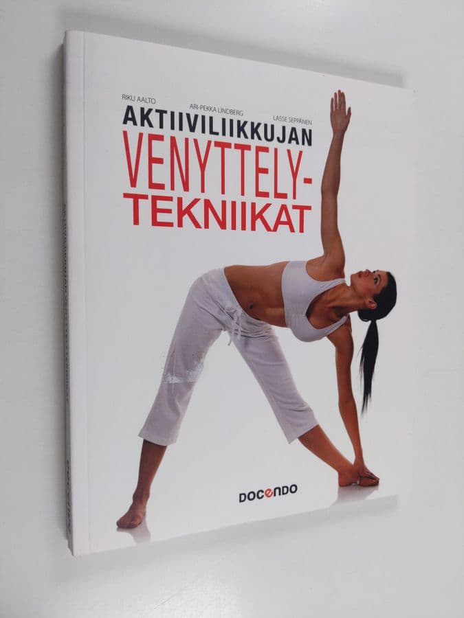 Riku Aalto : Aktiiviliikkujan venyttelytekniikat