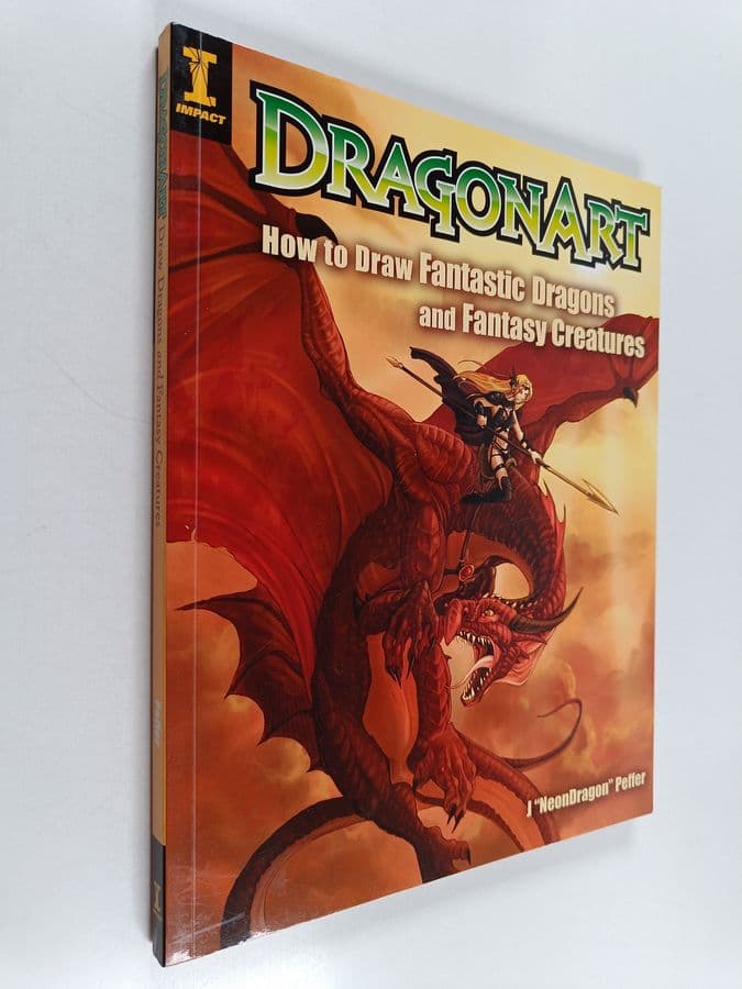 Jessica Peffer : Dragonart : How to draw fantastic dragons and fantasy creatures