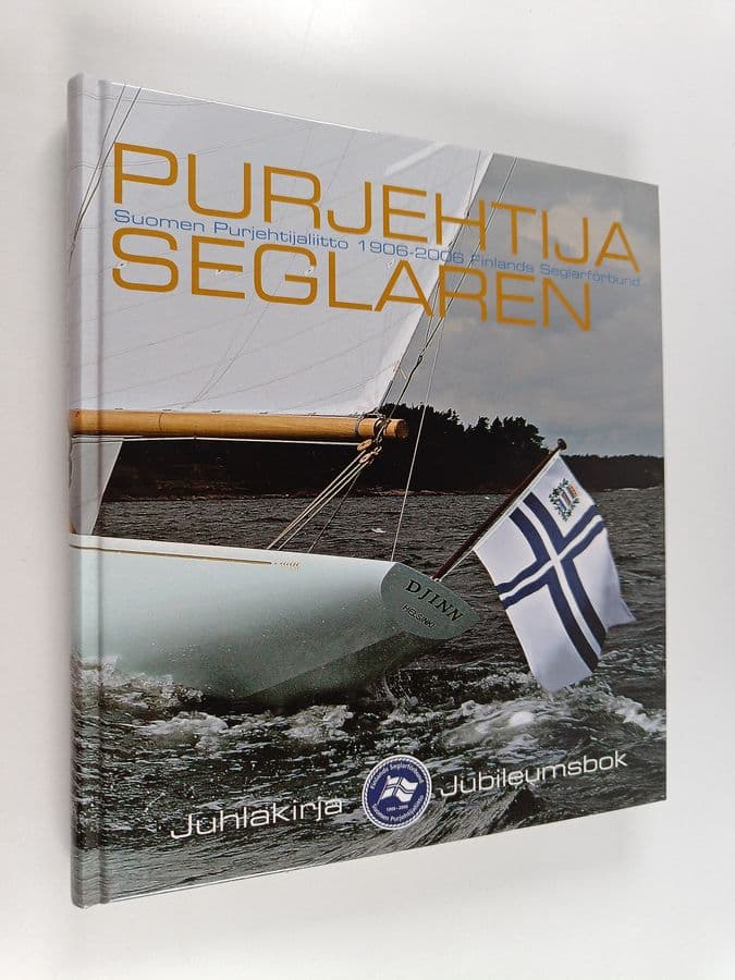 Purjehtija : Suomen purjehtijaliitto 1906-2006