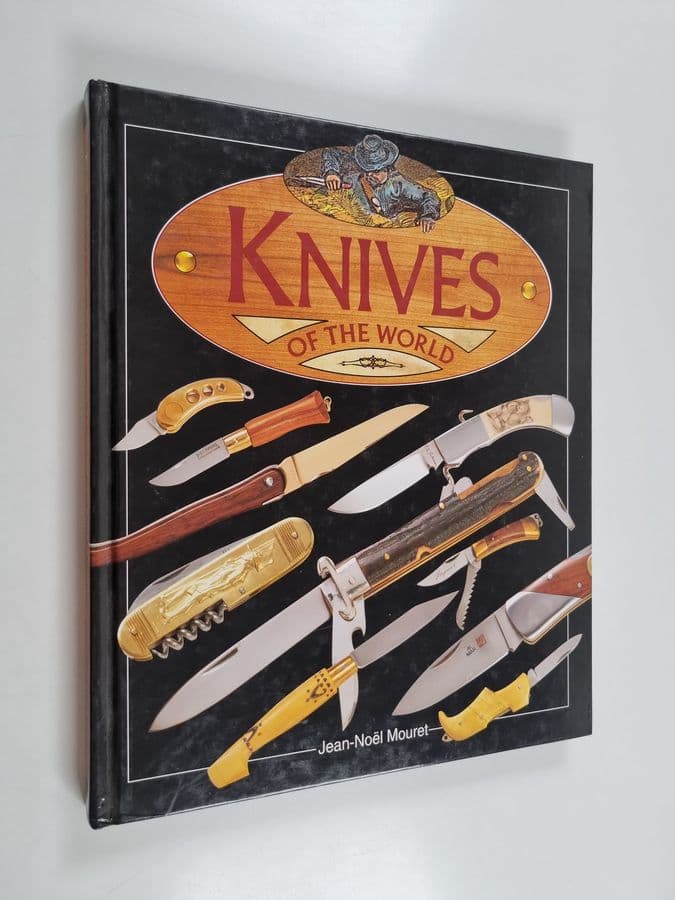 Jean-Noel Mouret : Knives of the world