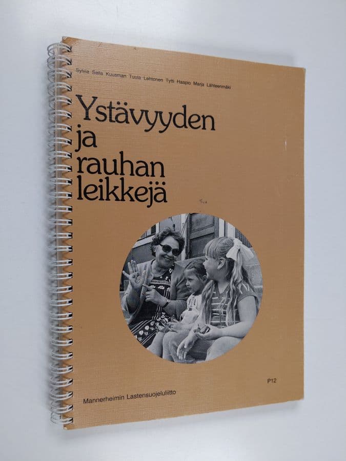 Ystävyyden ja rauhan leikkejä