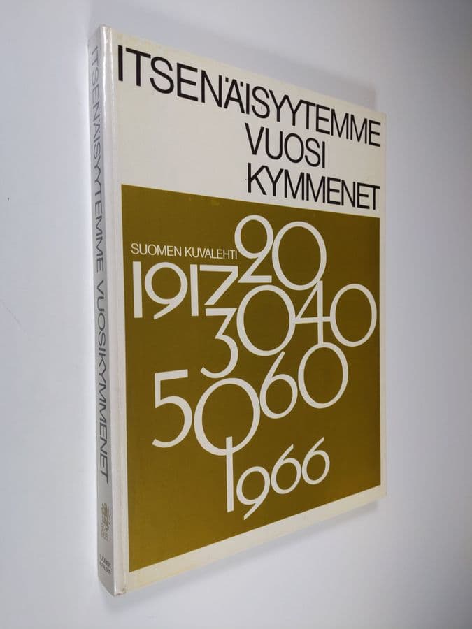 Heikki Eskelinen : Itsenäisyytemme vuosikymmenet 1917-1966
