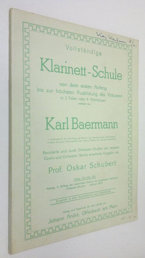 Carl Baermann : Klarinett-schule - erster teil, op. 63, zweite abteilung : anfang der praktischen schule mit angefugten leichteren orchester-studien