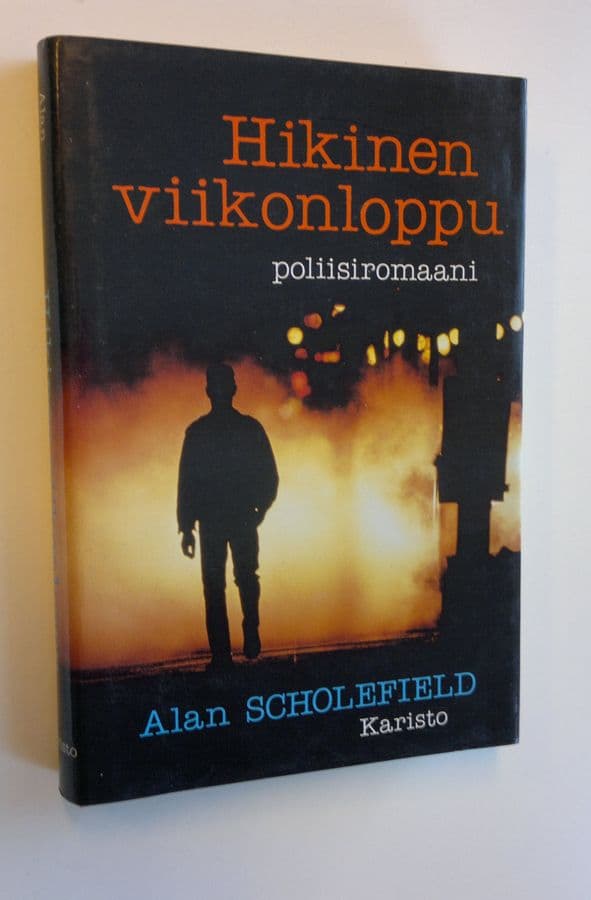 Alan Scholefield : Hikinen viikonloppu