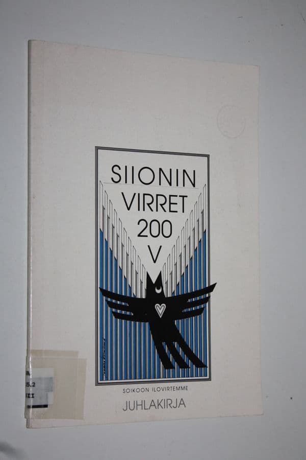 Siionin virret 200v : juhlakirja