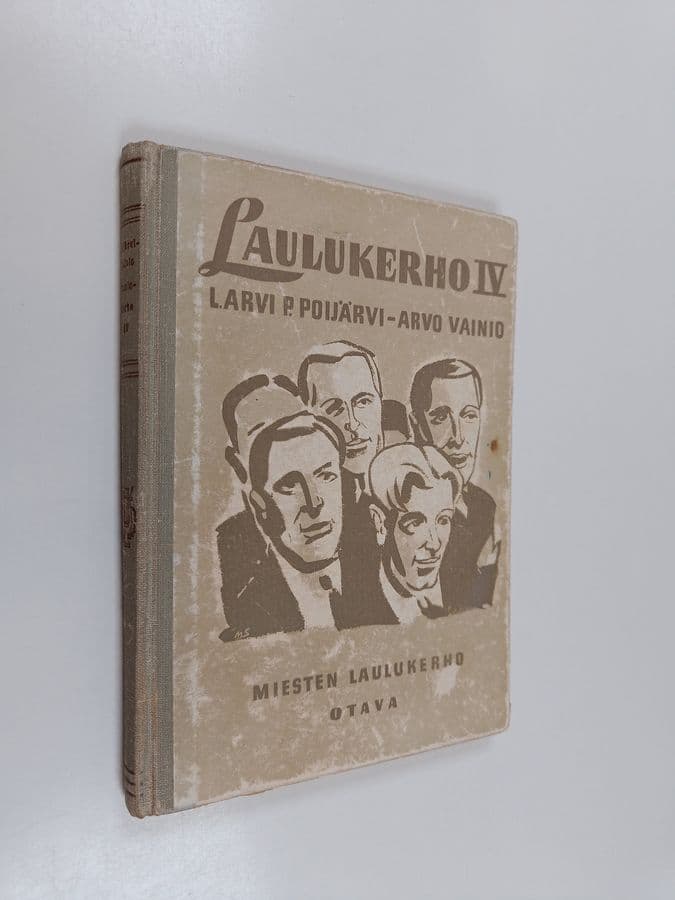 L. Arvi P. Poijärvi : Laulukerho 4 :  miesten laulukerho