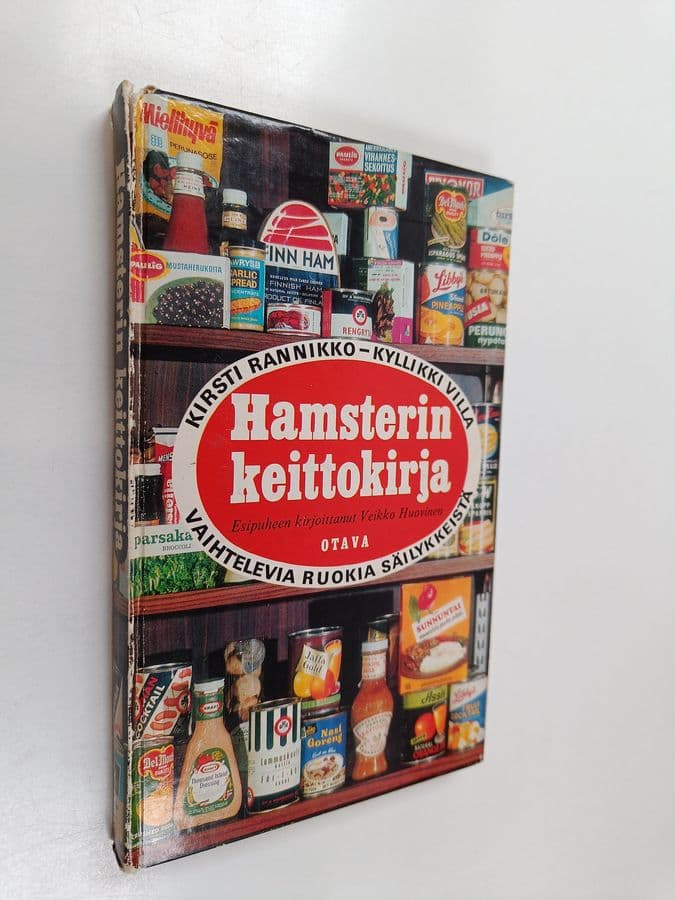 Kirsti Rannikko : Hamsterin keittokirja : Vaihtelevia ruokia säilykkeistä