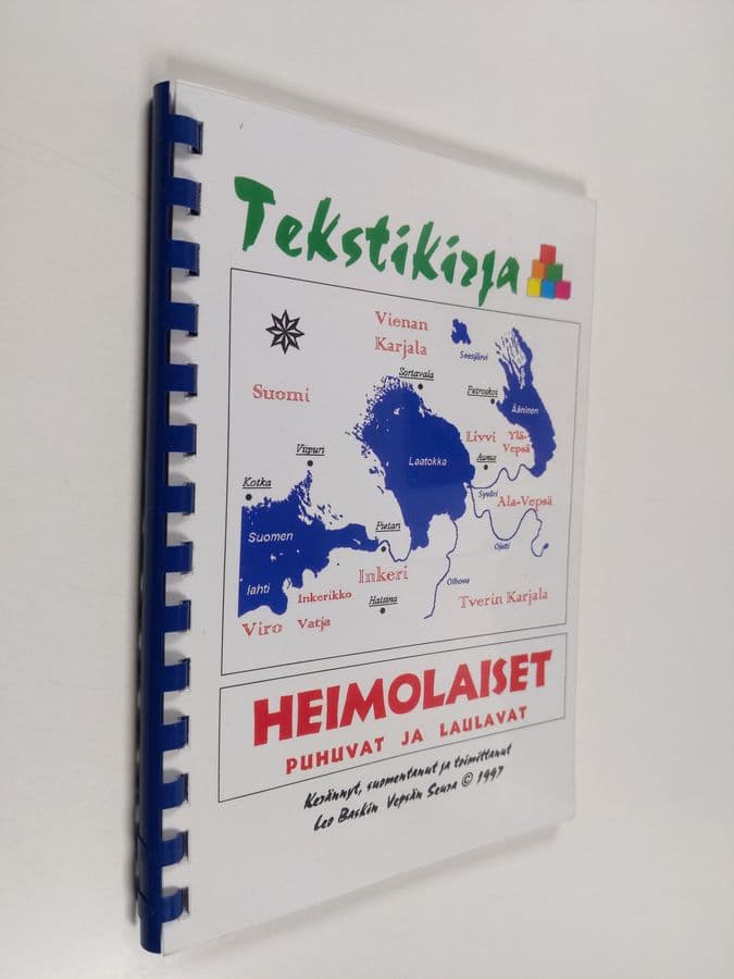 Leo Baskin : Heimolaiset puhuvat ja laulavat : tekstikirja