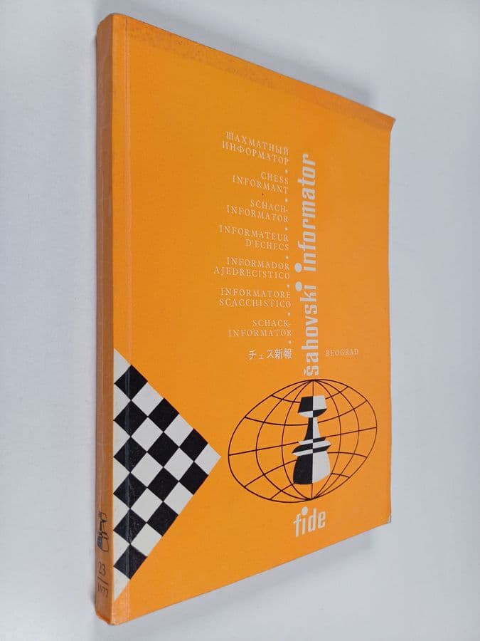 Chess informant 23 : Šahovski informator ; Schachinformator ; Informateur d'echecs ; Informador ajedrecistico ; Shackinformator