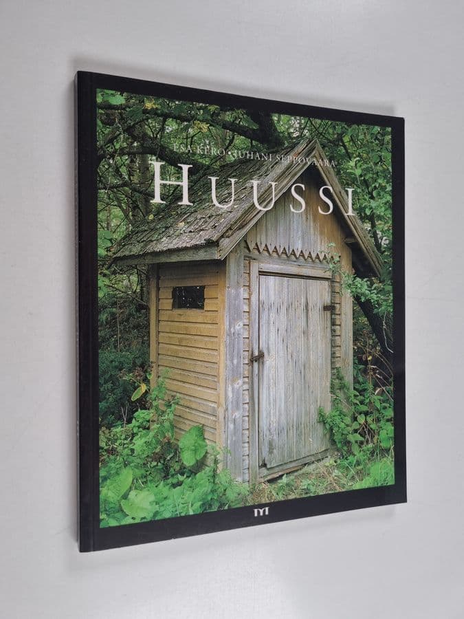 Esa Kero ym. : Huussi