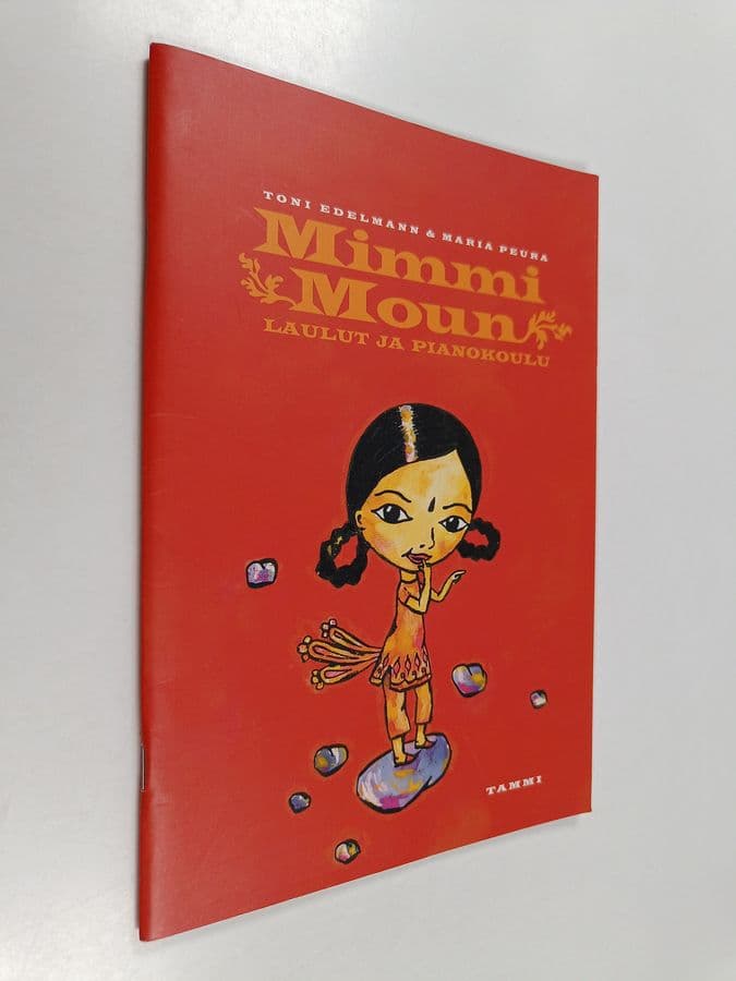 Maria Peura ym. : Mimmi Moun laulut ja pianokoulu