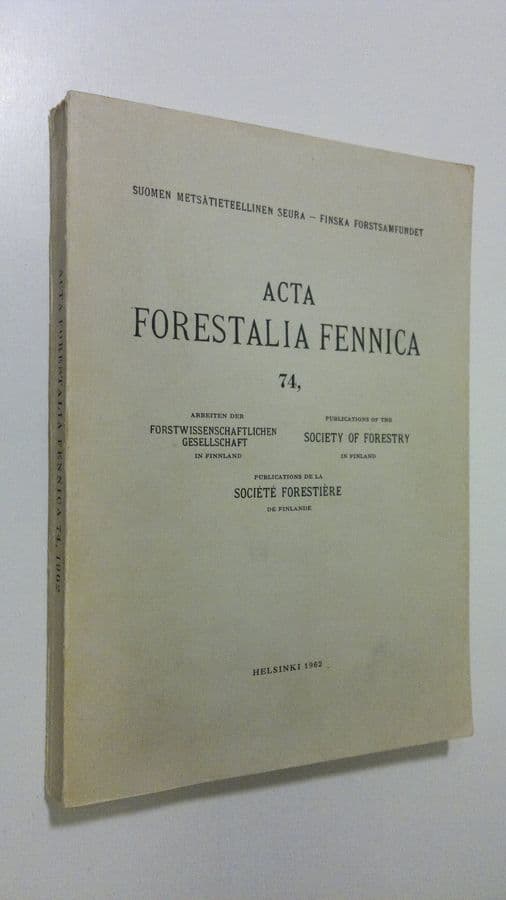 Paavo ym. Yli-Vakkuri : Acta Forestalia Fennica 74 : Emergence and initial development of tree seedlings on burnt-over forest land ; Tutkimuksia ...