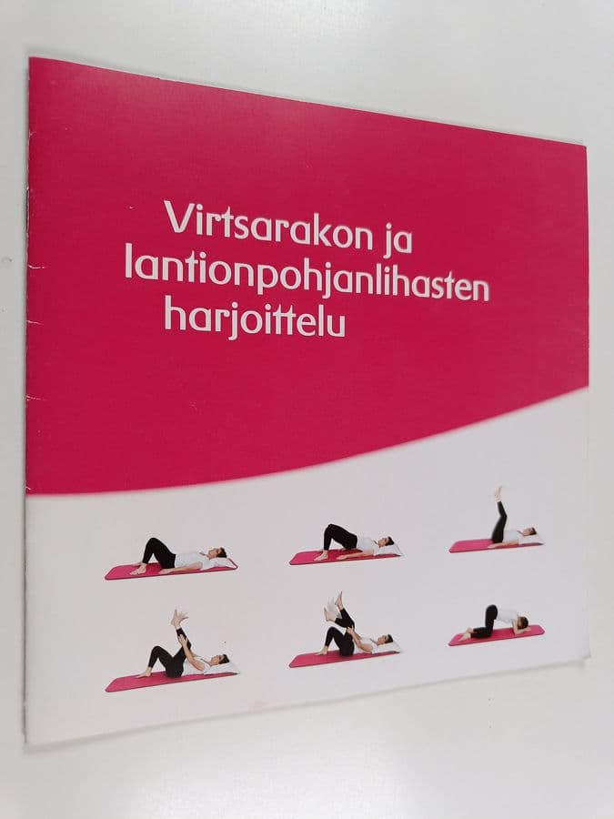 Virtsarakon ja lantionpohjalihasten harjoittelu