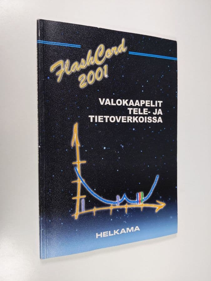 Valokaapelit tele- ja tietoverkoissa