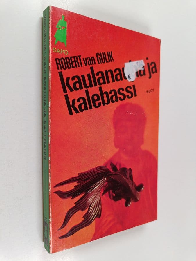 Robert Van Gulik : Kaulanauha ja kalebassi