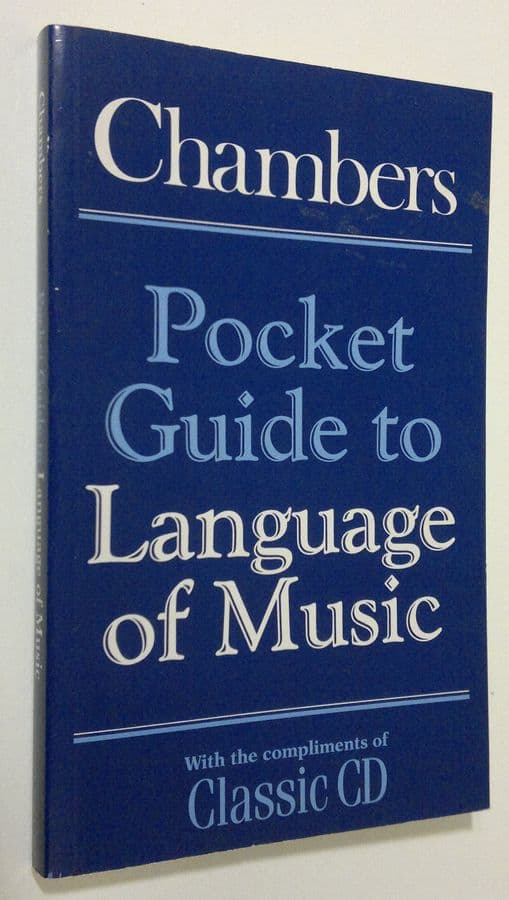 Wendy Munro : Chambers Pocket Guide to Language of Music