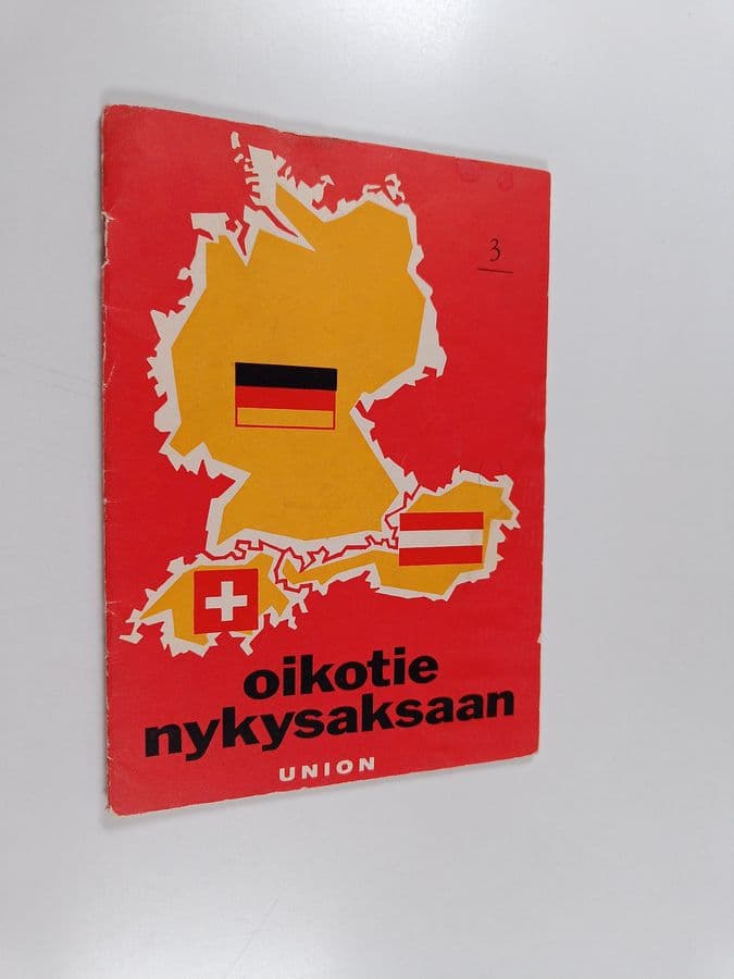 Ilmari Lahti : Oikotie nykysaksaan 3