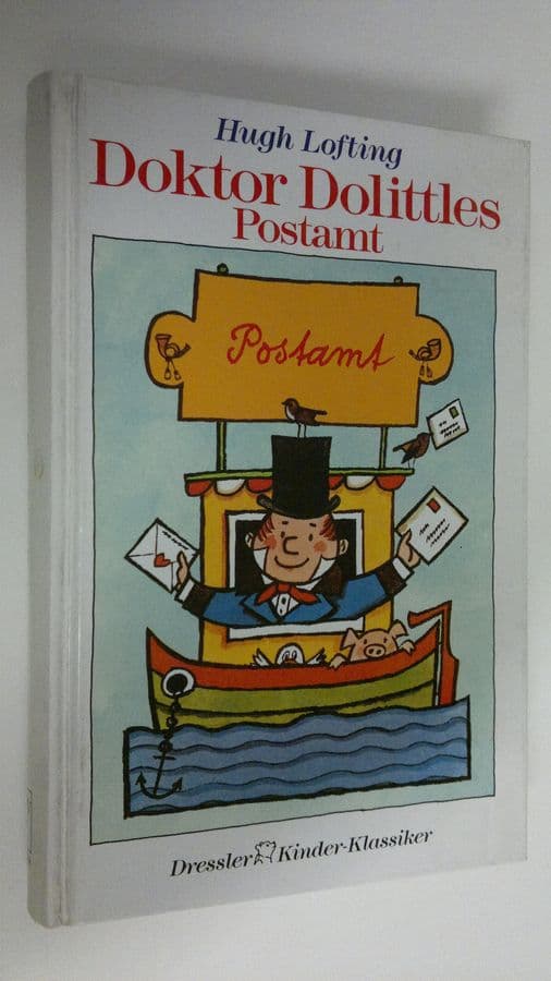 Hugh Lofting : Doktor Dolittles Postamt