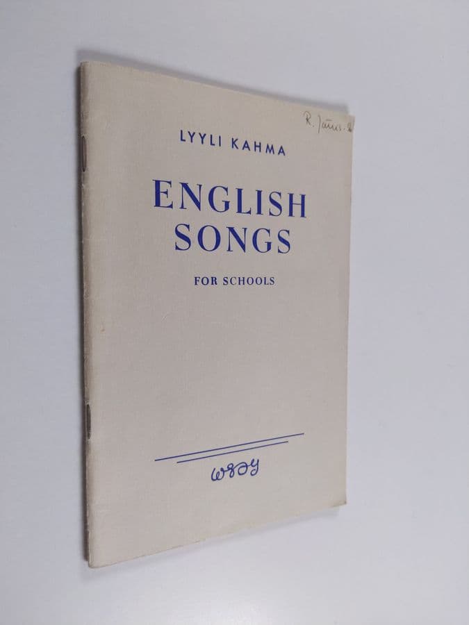 Lyyli Kahma : English songs : for schools