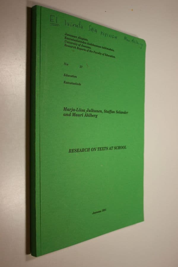 Marja-Liisa Julkunen : Research on texts at school
