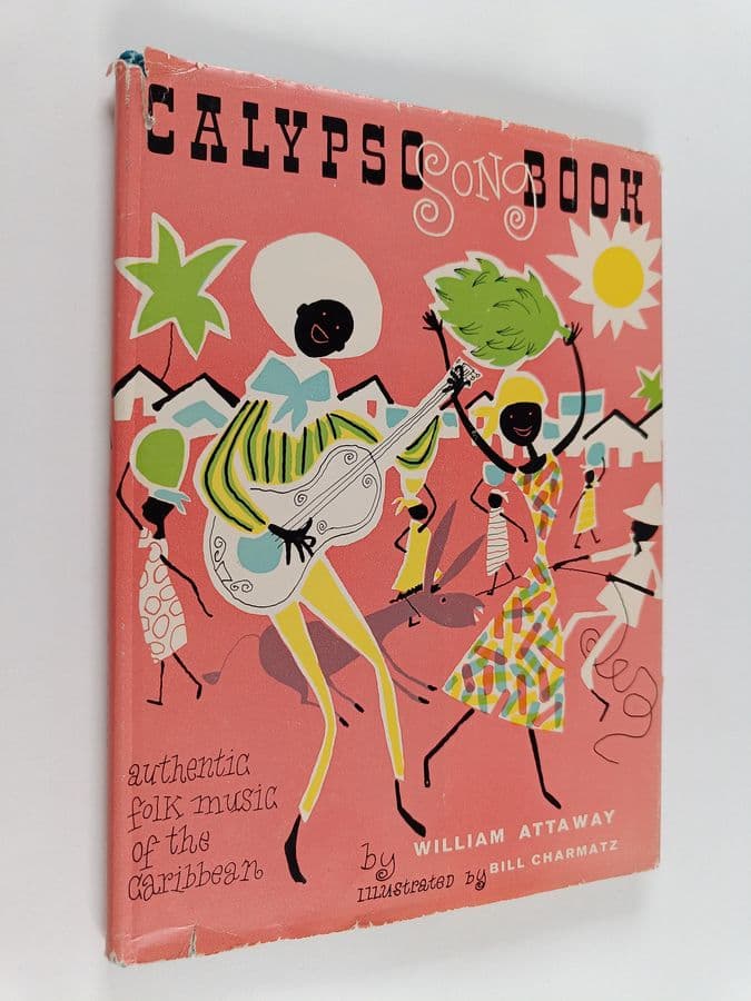 William Attaway : Calypso Song Book