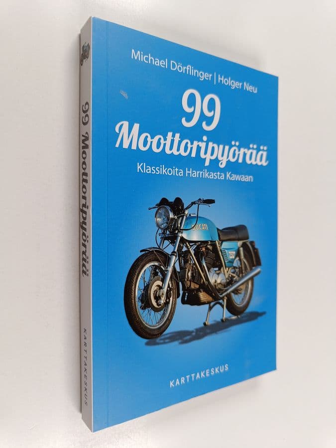 Michael Dörflinger ym. : 99 moottoripyörää