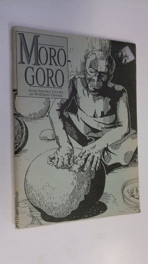 Marko ym. Ulvila : Morogoro