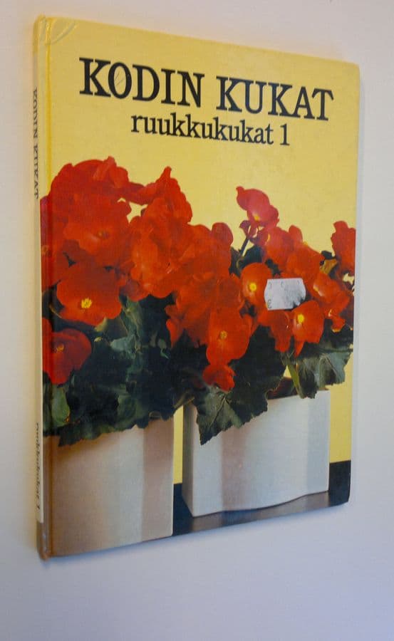 Maja-Lisa Furusjö : Kodin kukat Ruukkukukat 1