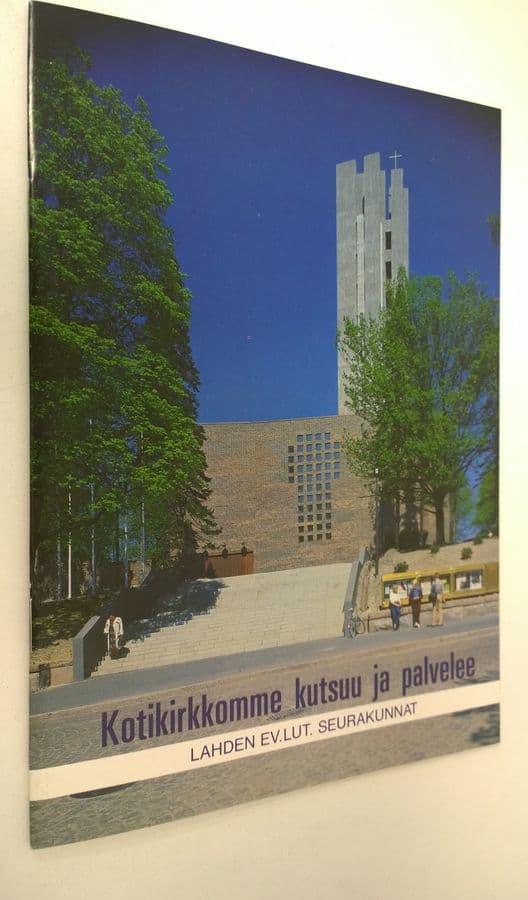 Kotikirkkomme kutsuu ja palvelee