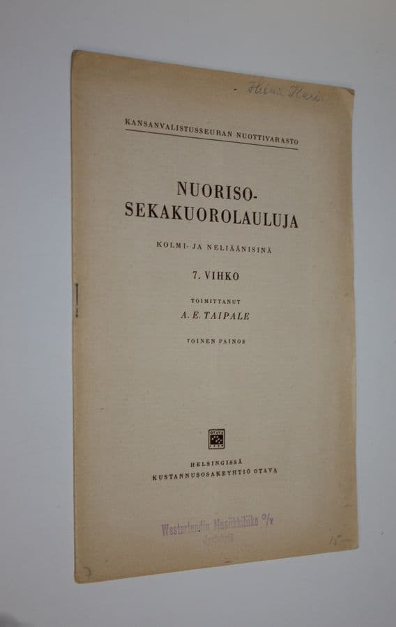A.E. Taipale : Nuorisosekakuorolauluja 7. vihko : kolmi- ja neliäänisinä
