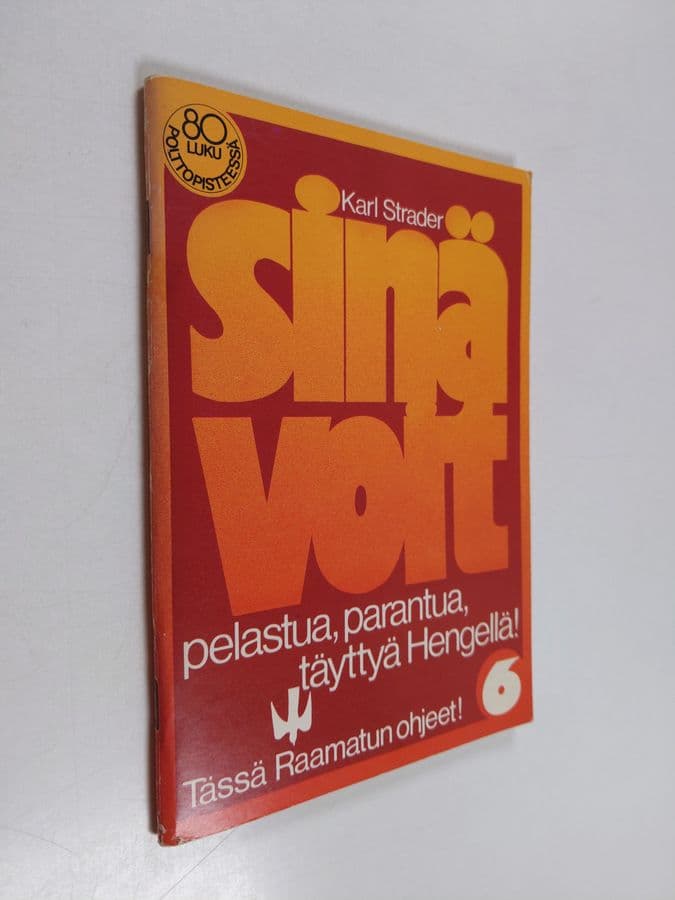 Karl Strader : Sinä voit