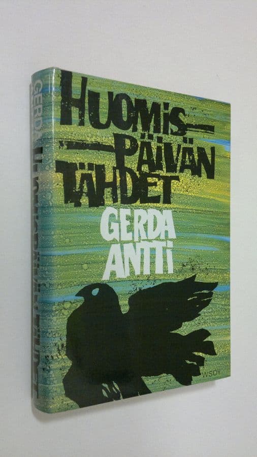 Gerda Antti : Huomispäivän tähdet