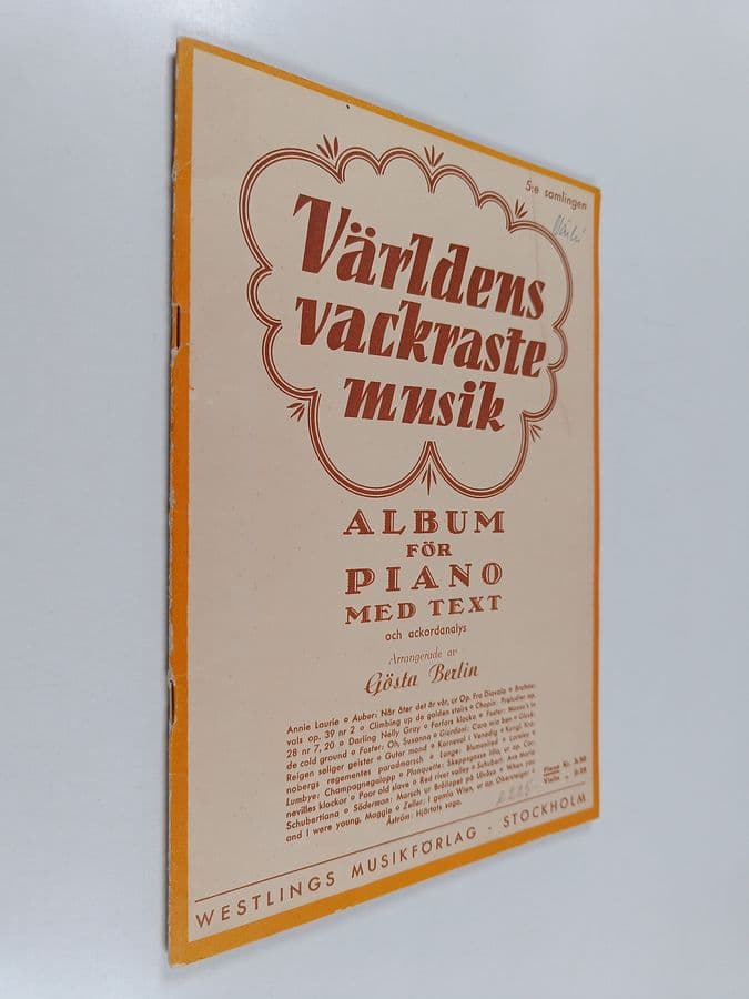 Världens vackraste musik - Album för piano med text och ackordanalys