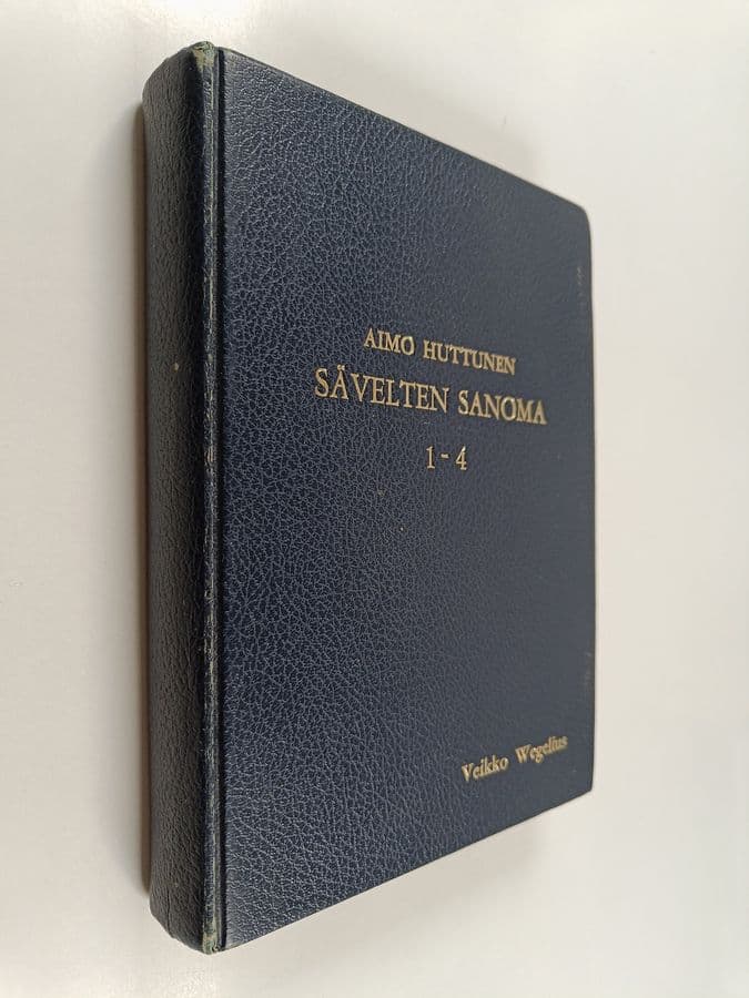 Aimo Huttunen : Sävelten sanoma 1-4 : Lauluja kitara- ja sekakuoroille