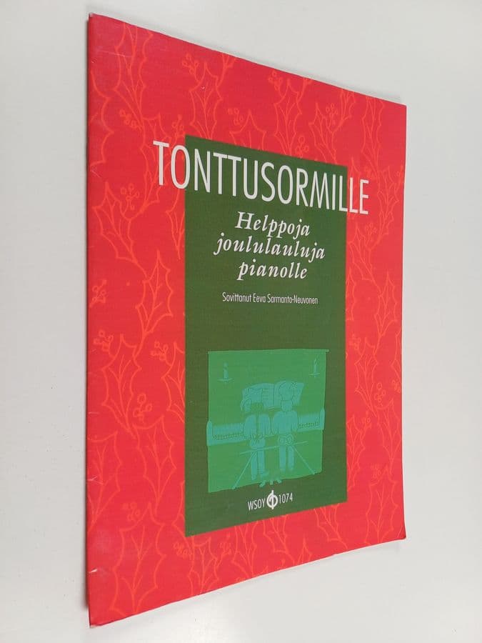 Tonttusormille : helppoja joululauluja pianolle