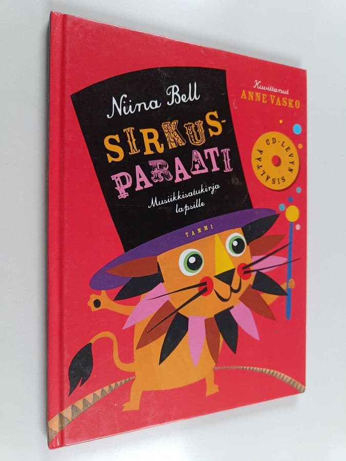 Niina Bell : Sirkusparaati : musiikkisatukirja lapsille