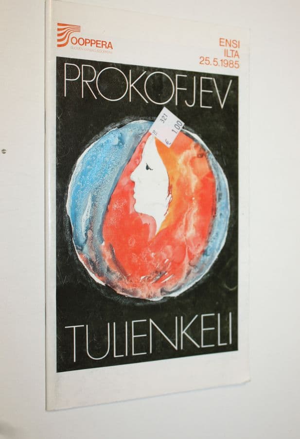 Sergei Prokofjev : Tulienkeli : 5 näytöksinen ja 7 kuvaelmainen ooppera