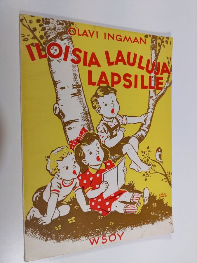 Olavi Ingman : Iloisia lauluja lapsille