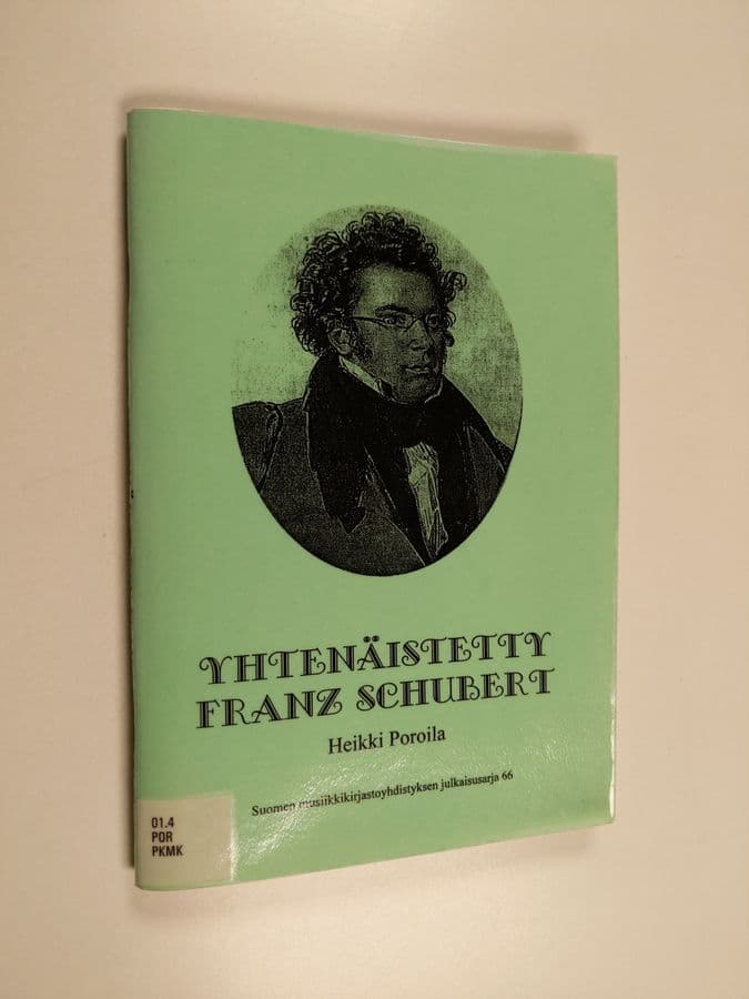 Heikki Poroila : Yhtenäistetty Franz Schubert : teosten yhtenäistettyjen nimekkeiden ohjeluettelo