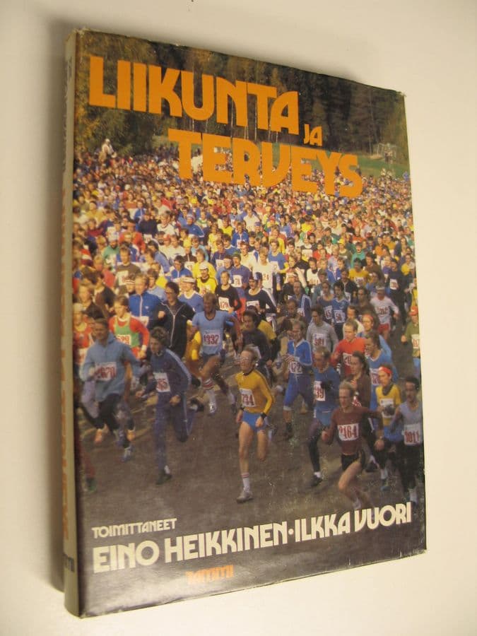 Eino ym. Heikkinen : Liikunta ja terveys