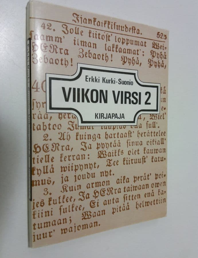 Erkki Kurki-Suonio : Viikon virsi 2, Graduaalivirsien tarkastelua kolminaisuuspäivästä kirkkovuoden loppuun