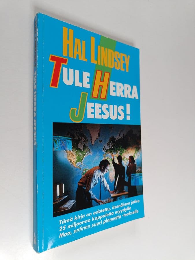 Hal Lindsey : Tule Herra Jeesus!