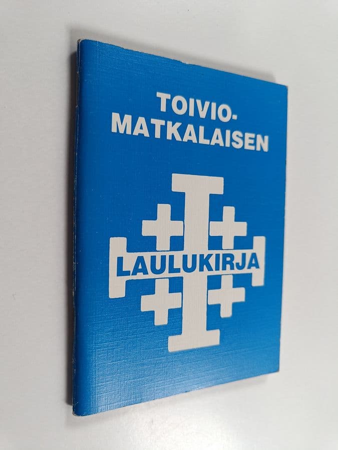 Ariela Toivanen : Toiviomatkalaisen laulukirja