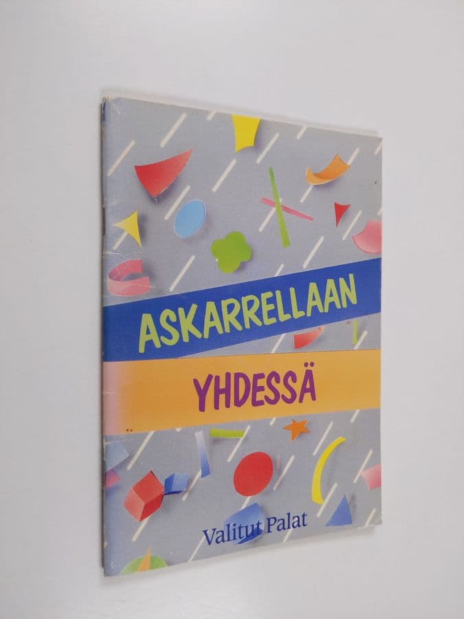 Kaija Sarha : Askarrellaan yhdessä
