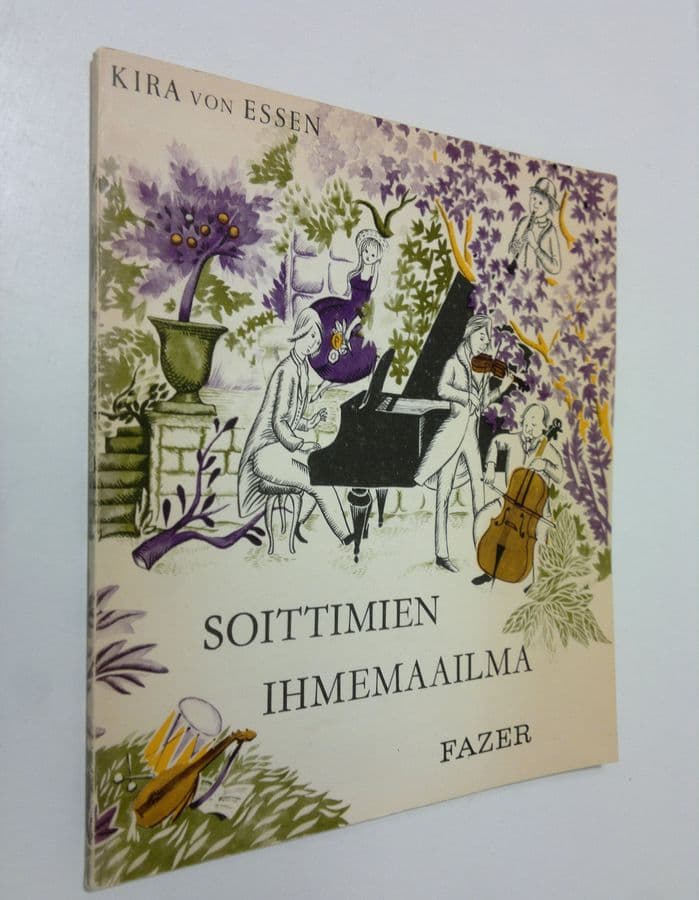 Kira von Essen : Soittimien ihmemaailma