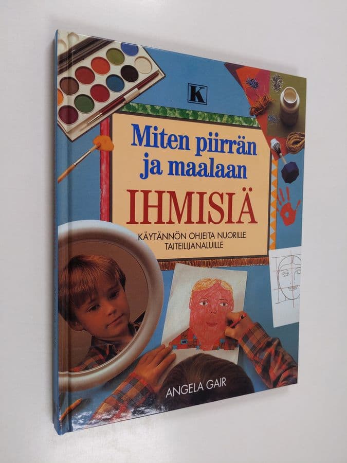 Angela Gair : Miten piirrän ja maalaan ihmisiä